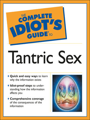 cover image of The Complete Idiot's Guide to Tantric Sex